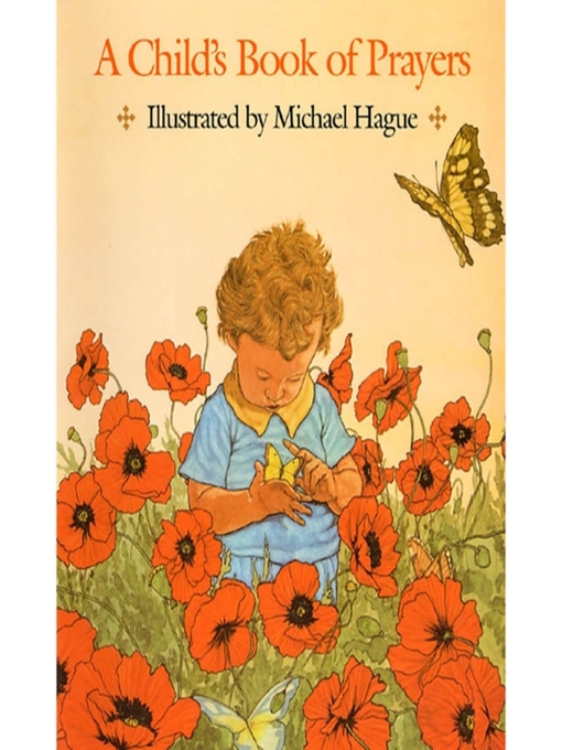 Title details for A Child's Book of Prayers by Michael Hague - Wait list